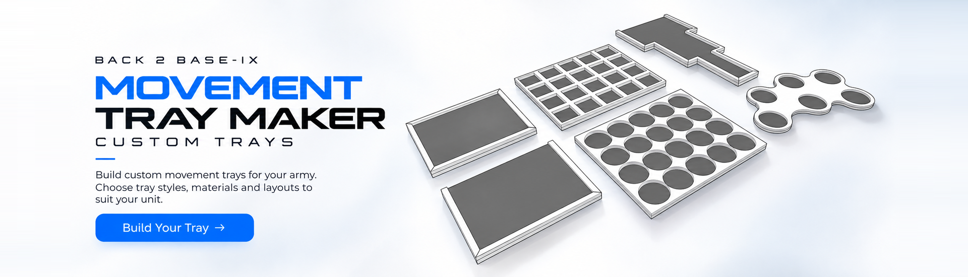 Movement Tray Maker homepage header featuring approved tabletop movement tray illustration desktop